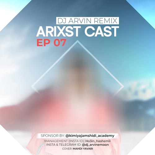 دانلود آهنگ دیجی آروین پادکست آریکست ۷